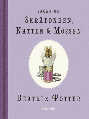 cover image of Sagan om skräddaren, katten och mössen